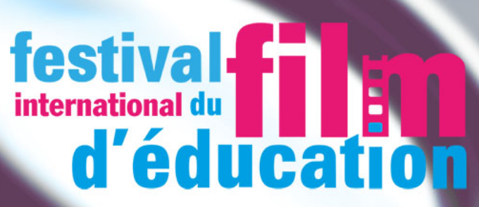 Le Festival du Film d'Education.